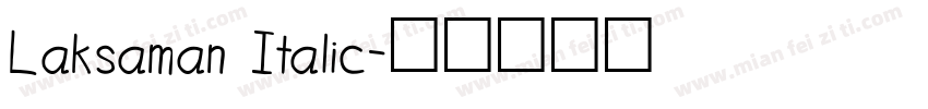 Laksaman Italic字体转换